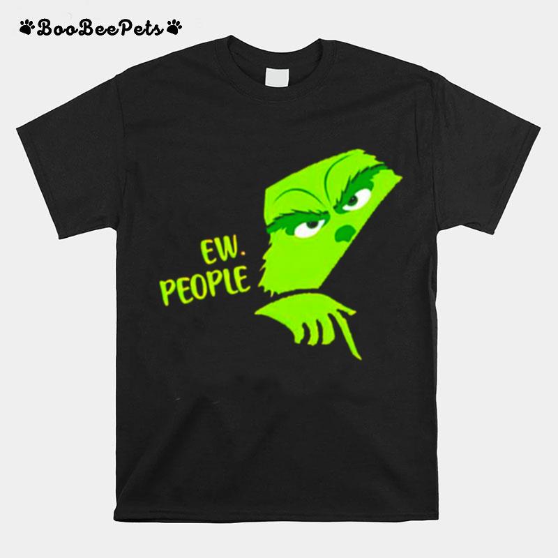 Grinch Ew People Merry Christmas T-Shirt