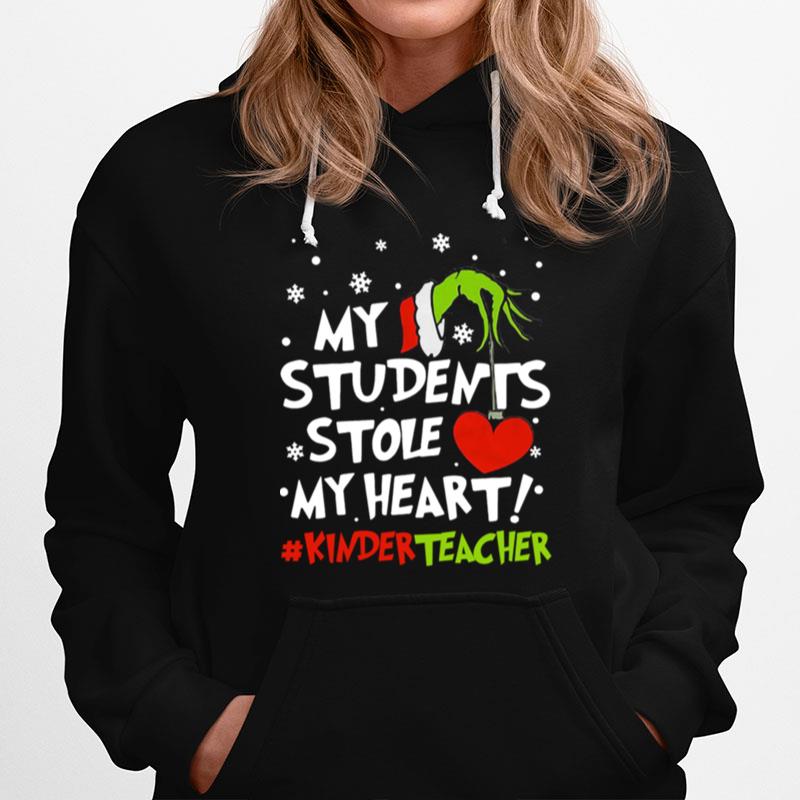 Grinch Hand Holding Heart My Students Stole My Heart Kinderteacher Hoodie