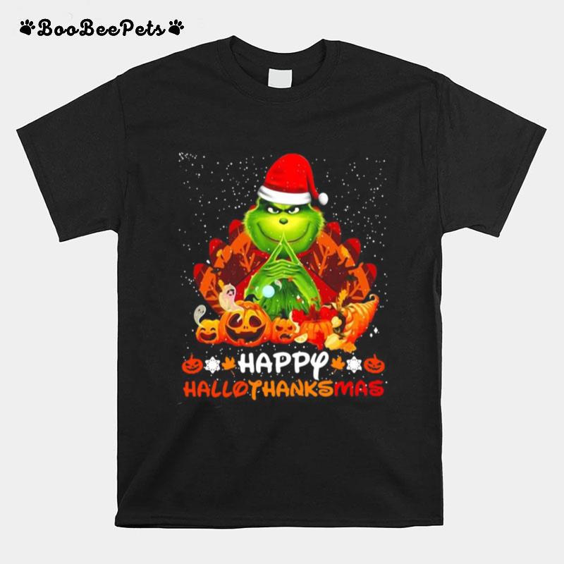 Grinch Happy Hallothanksmas Christmas T-Shirt