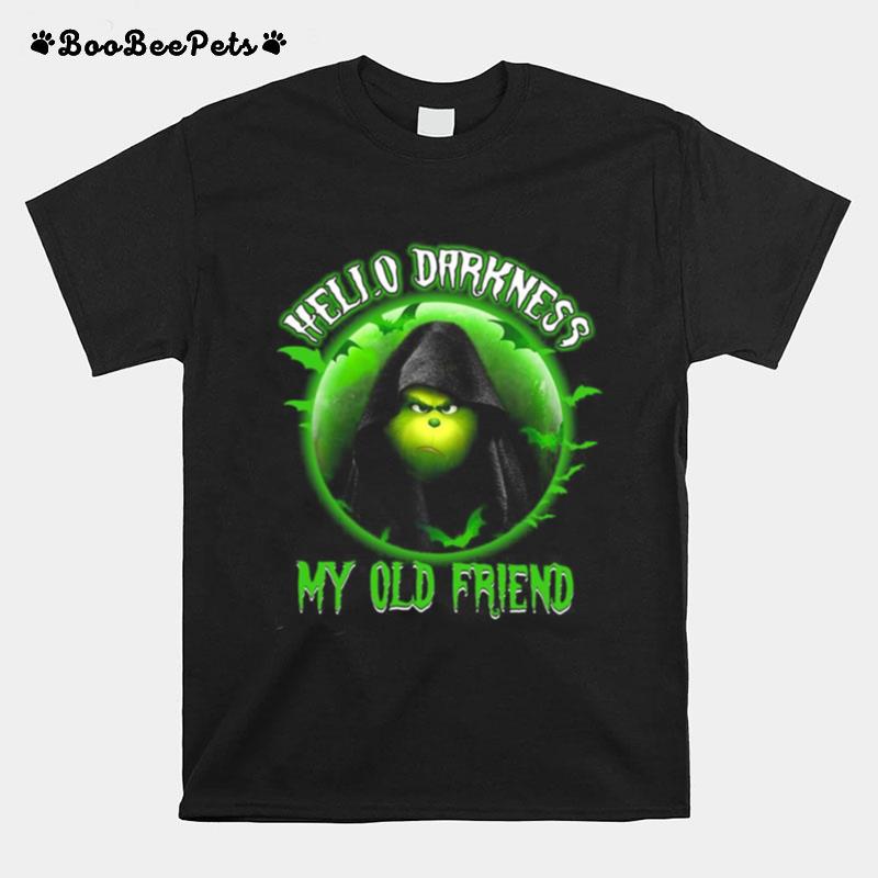 Grinch Hello Darkness My Old Friend T-Shirt