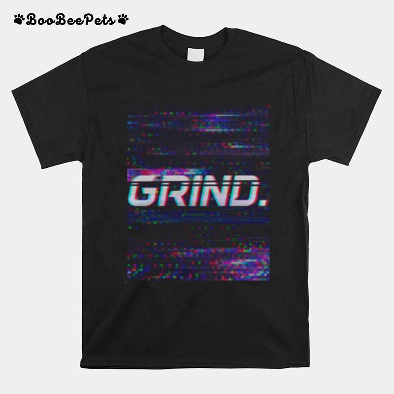 Grind T-Shirt