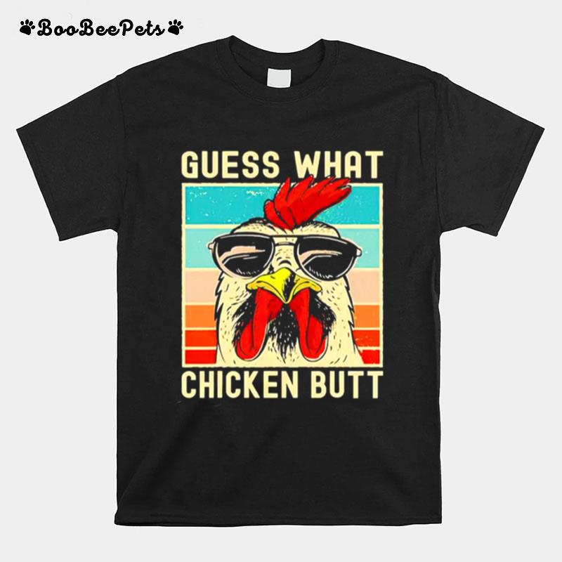 Guess What Chicken Butt Vintage T-Shirt