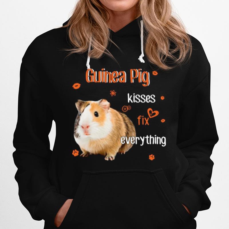 Guinea Pig Kisses Fix Everything Hoodie