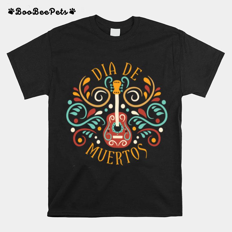 Guitar Day Of The Dead Dia De Muertos T-Shirt