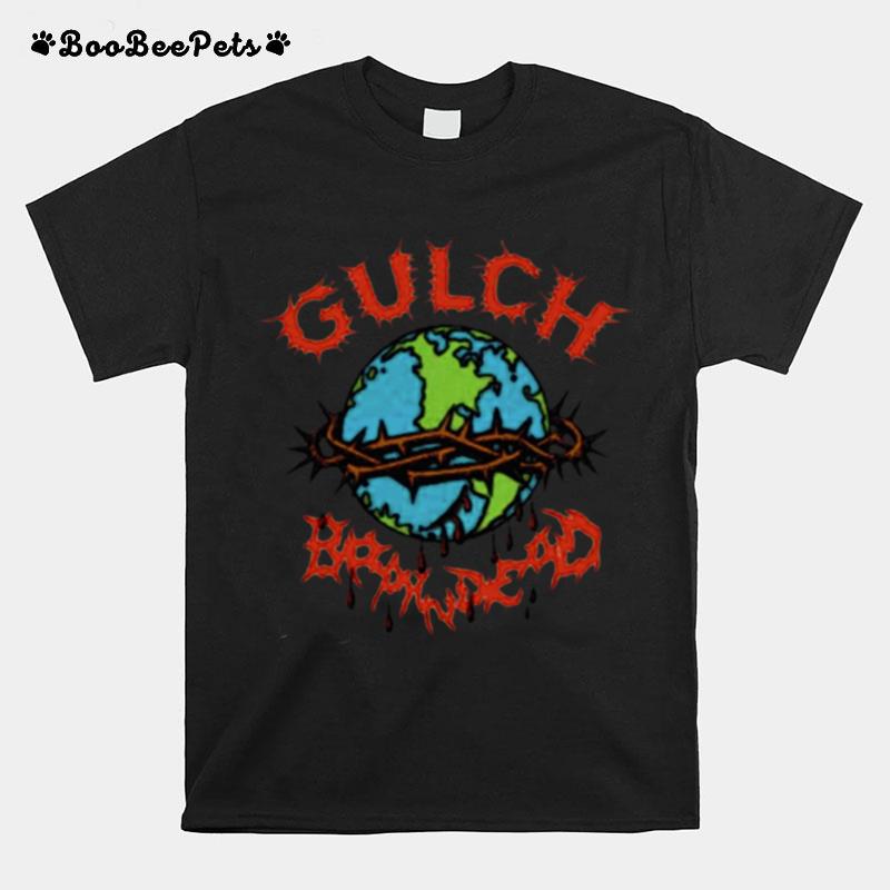 Gulch Brain Dead 2022 T-Shirt