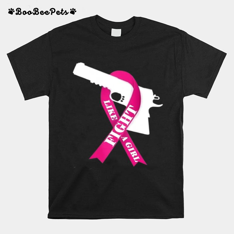 Gun Fight Like A Girl Pink T-Shirt