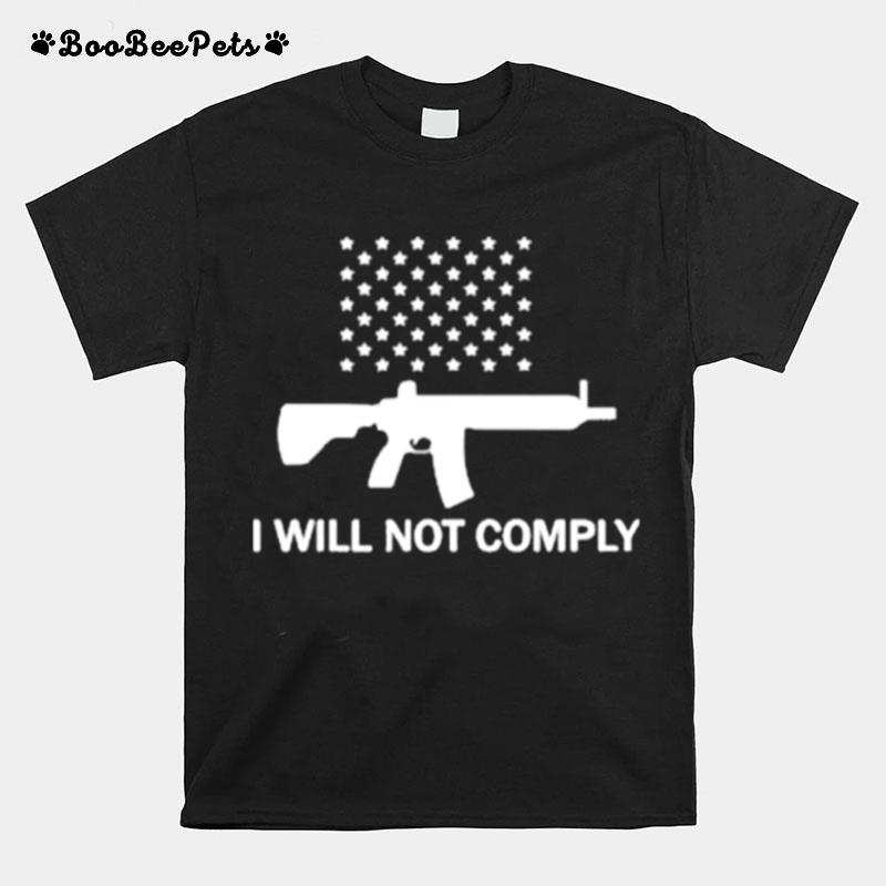 Gun I Will Not Comply Stars T-Shirt