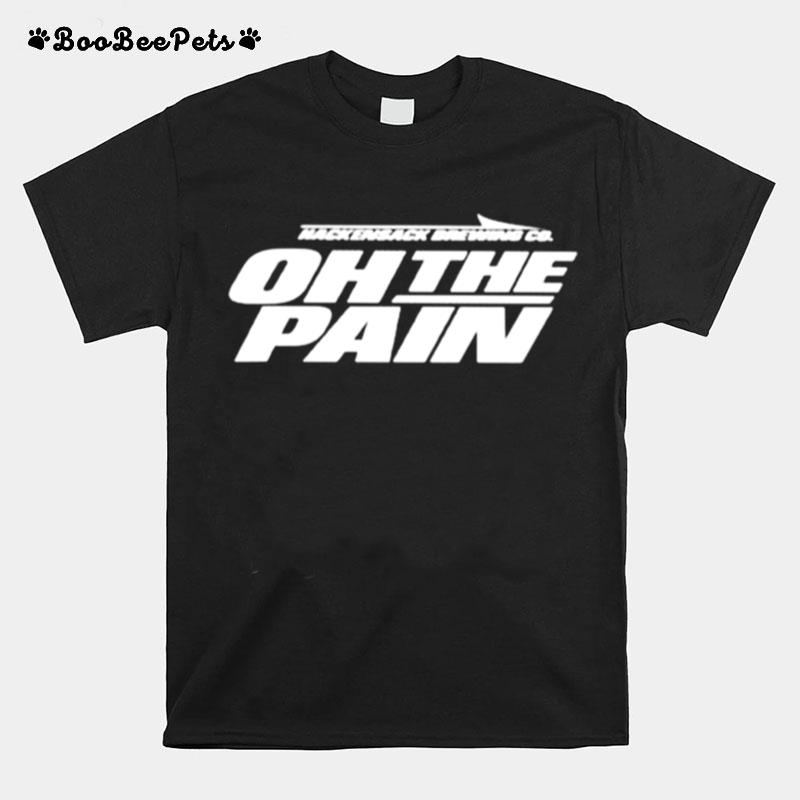 Hackensack Brewing Co Oh The Pain T-Shirt