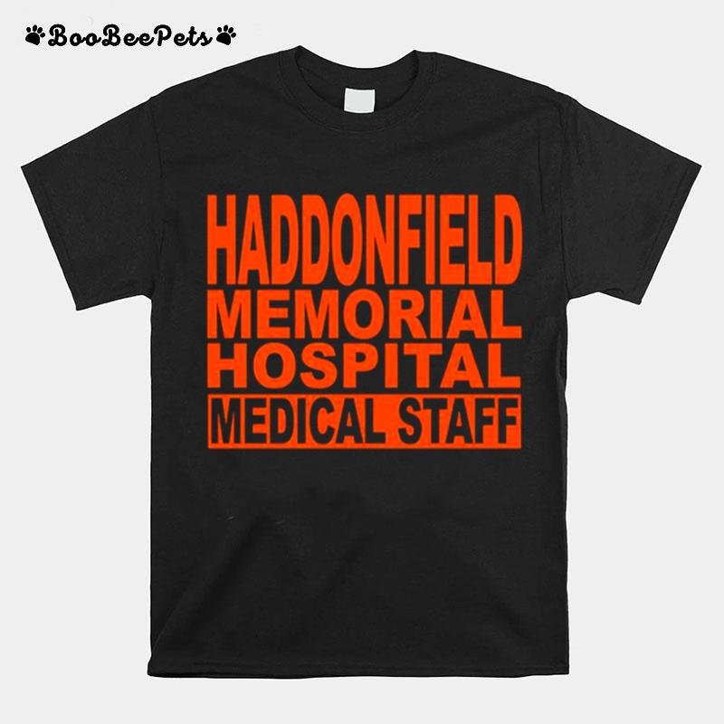 Haddonfield Memorial Hospital Medical Staff T-Shirt