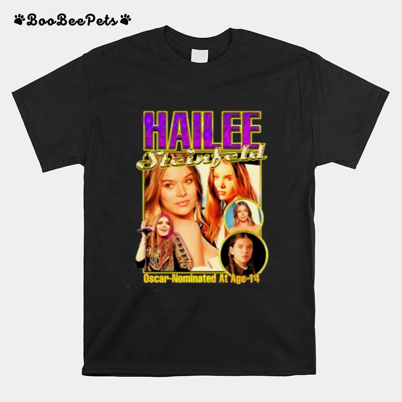 Hailee Steinfeld Oscar Nominated At Age 14 T-Shirt