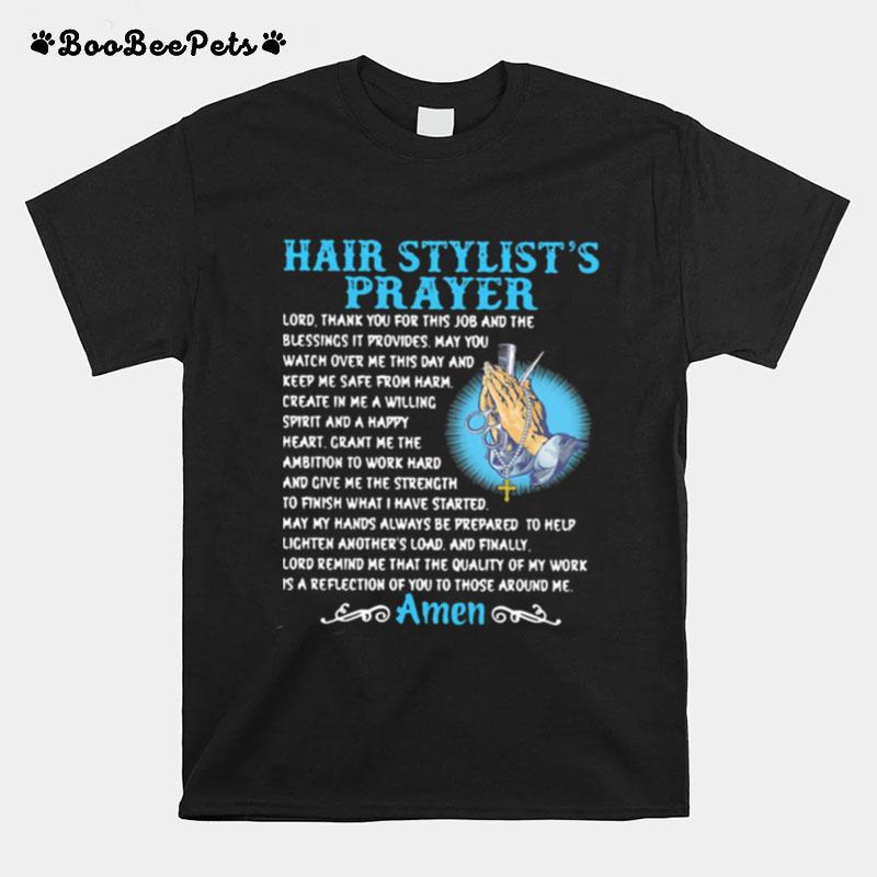 Hair Stylists Prayer Jesus Amen T-Shirt