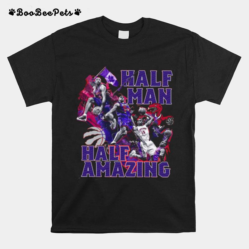 Half Man Half Amazing T-Shirt