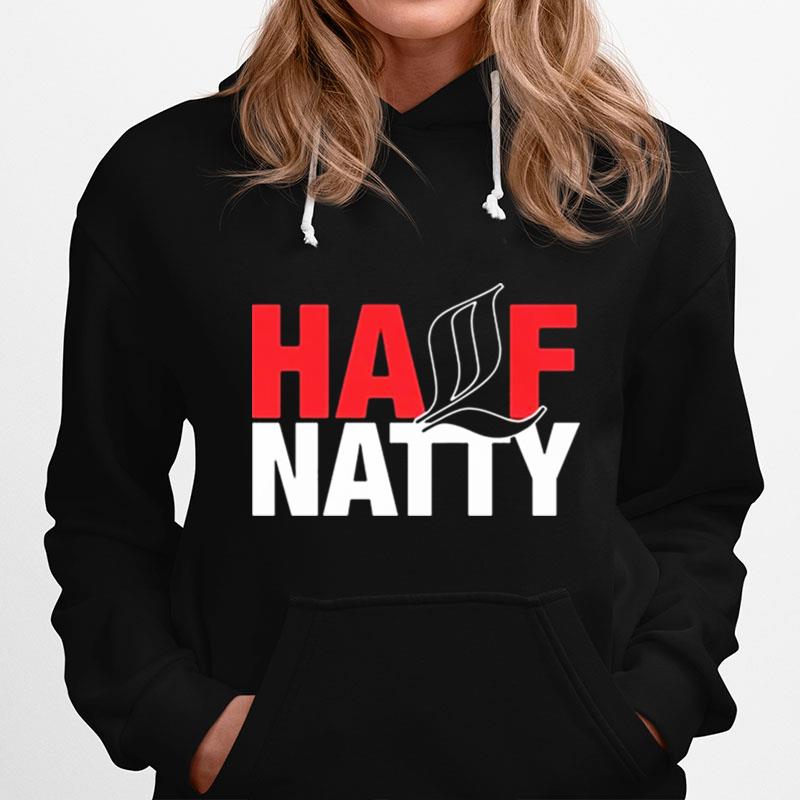 Half Natty Bodybuilder Fitness Gift Hoodie