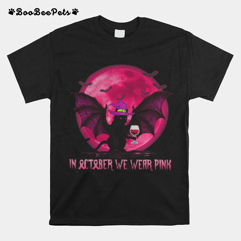 Halloween Bat Cat Witch In October We Wear Pink Moon T-Shirt