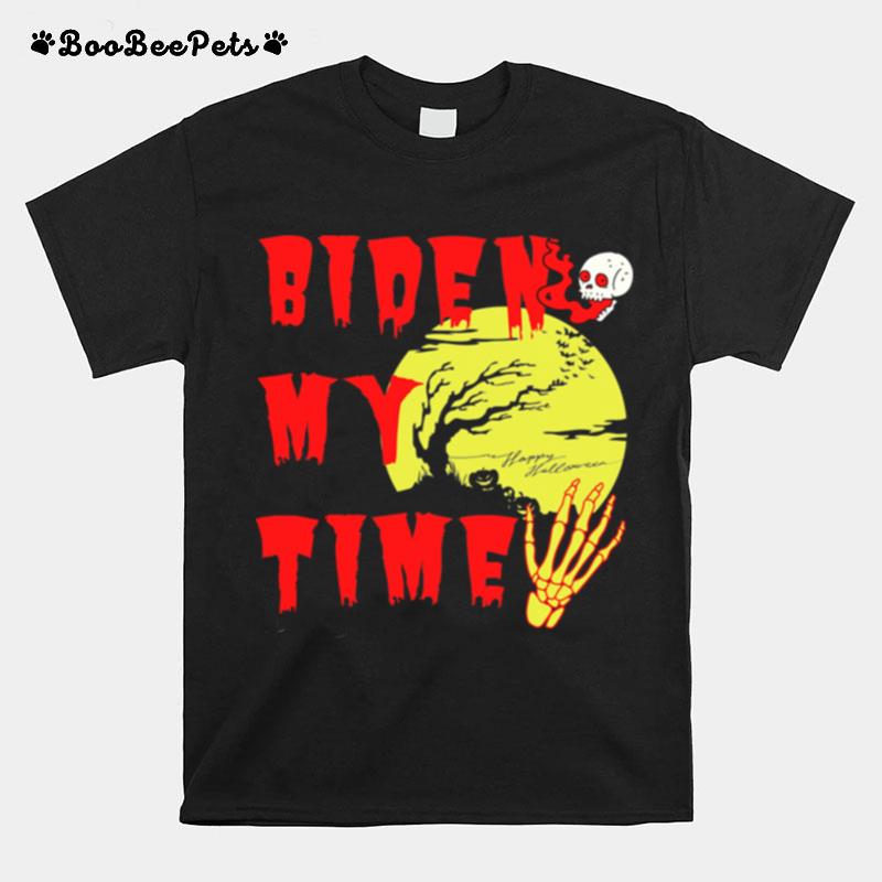 Halloween Biden Skull My Time T-Shirt