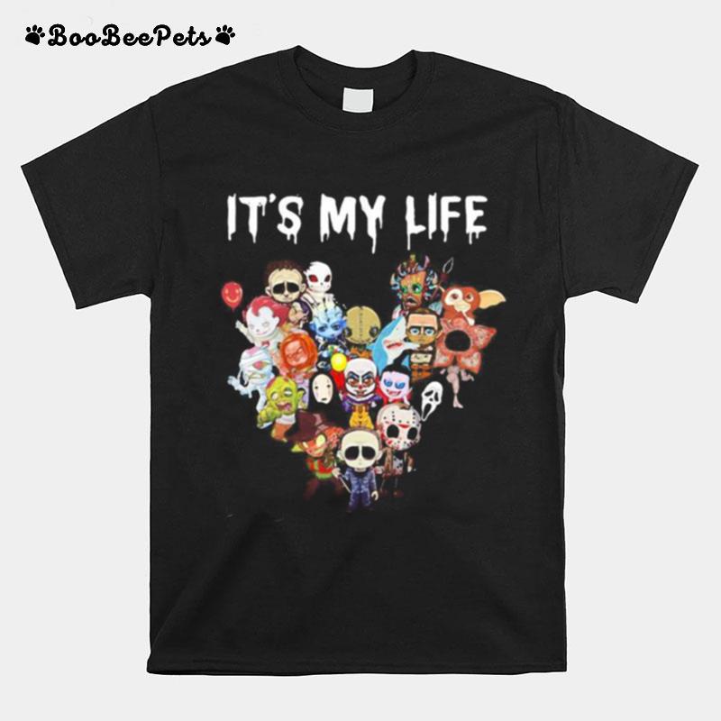 Halloween Horror Characters Its My Life Heart T-Shirt