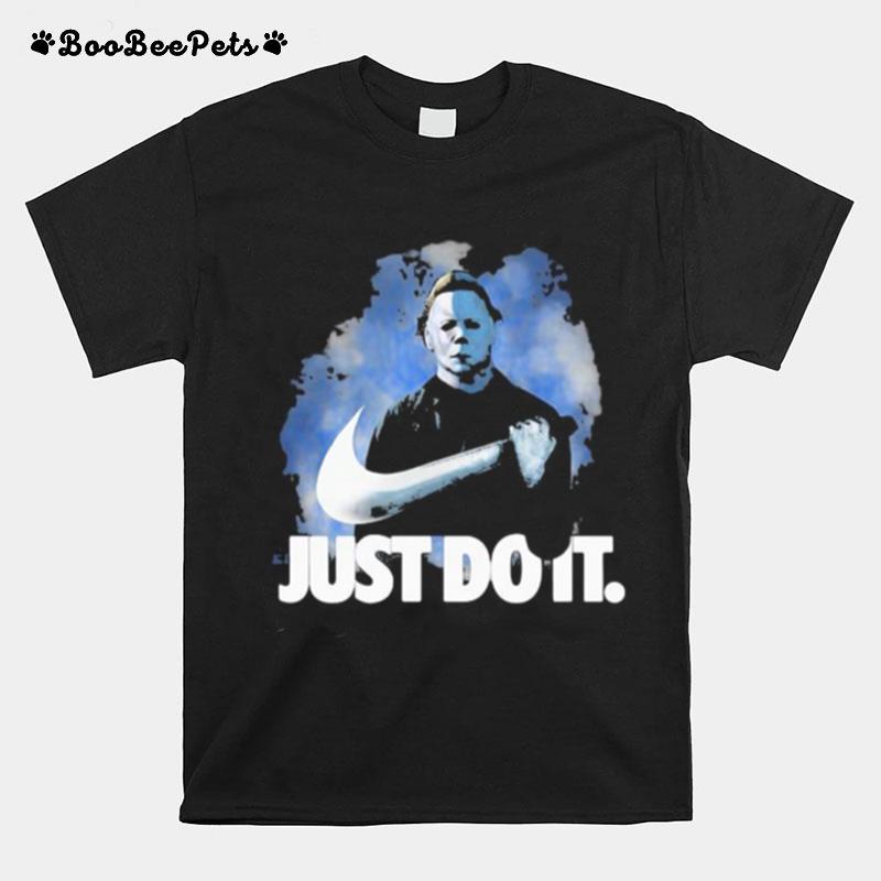 Halloween Michael Myers Nike Just Do It T-Shirt