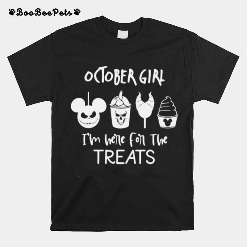Halloween October Girl Im Here For The Treats T-Shirt