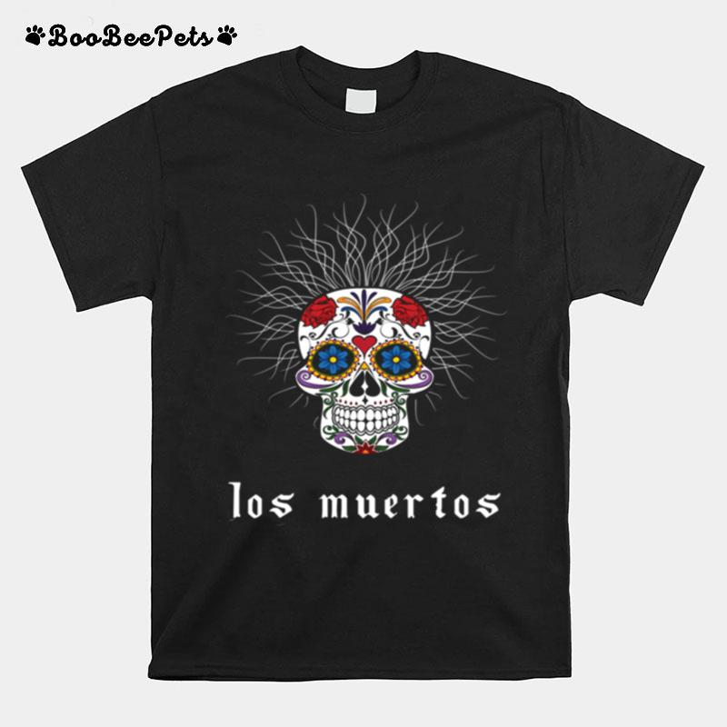 Halloween Skull Wiry Burst Behind Day Dead Dia De Los Muertos T-Shirt