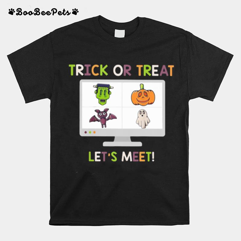 Halloween Trick Or Treat Lets Meet T-Shirt