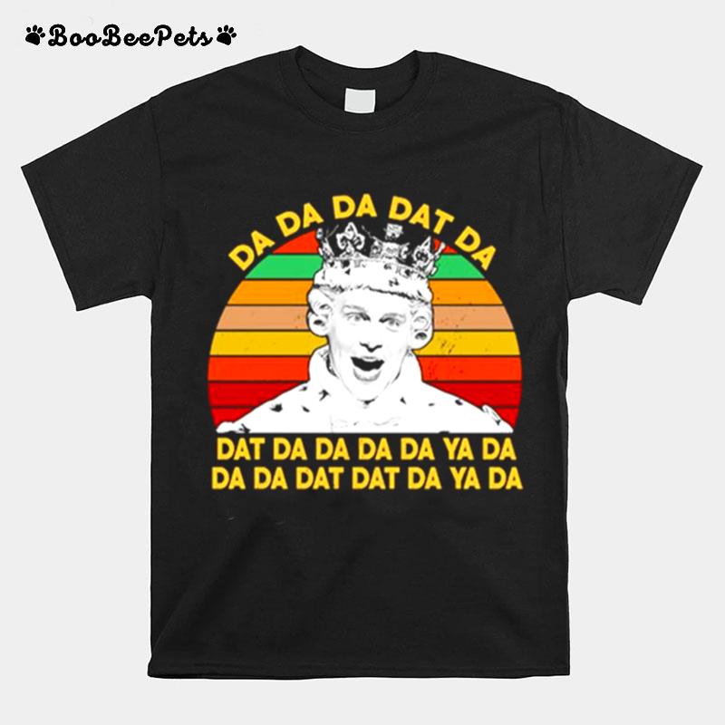 Hamilton King Da Da Da Dat Da Vintage T-Shirt