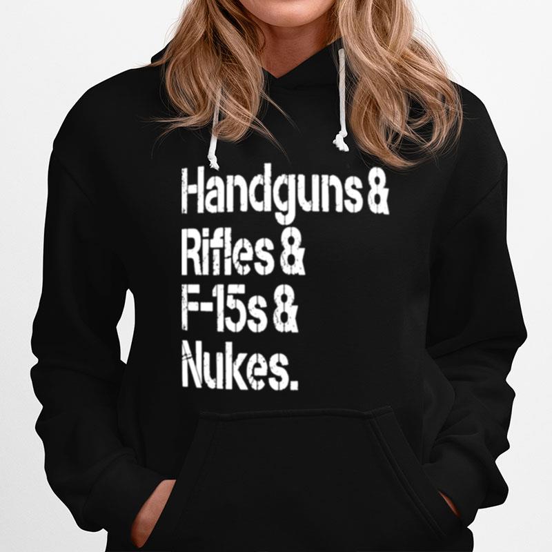 Handgun And Rifles F15S Nuke Hoodie