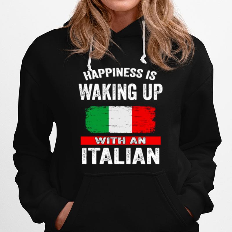 Happiness Is Waking Up With An Italian Hoodie