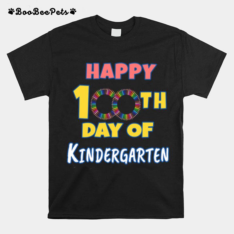 Happy 100Th Day Of Kindergarten T-Shirt