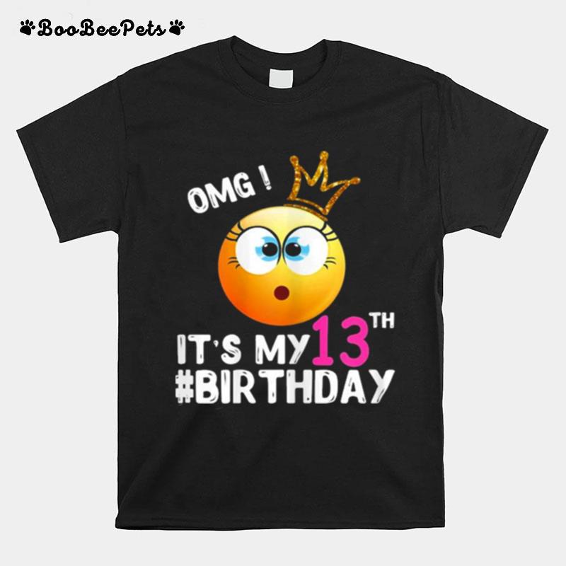 Happy Birthday Girls 13Th Party 13 Years Old Bday T-Shirt