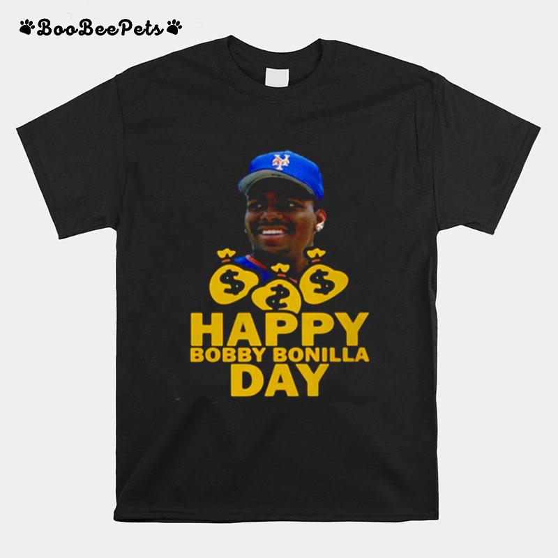Happy Bobby Bonilla Day T-Shirt