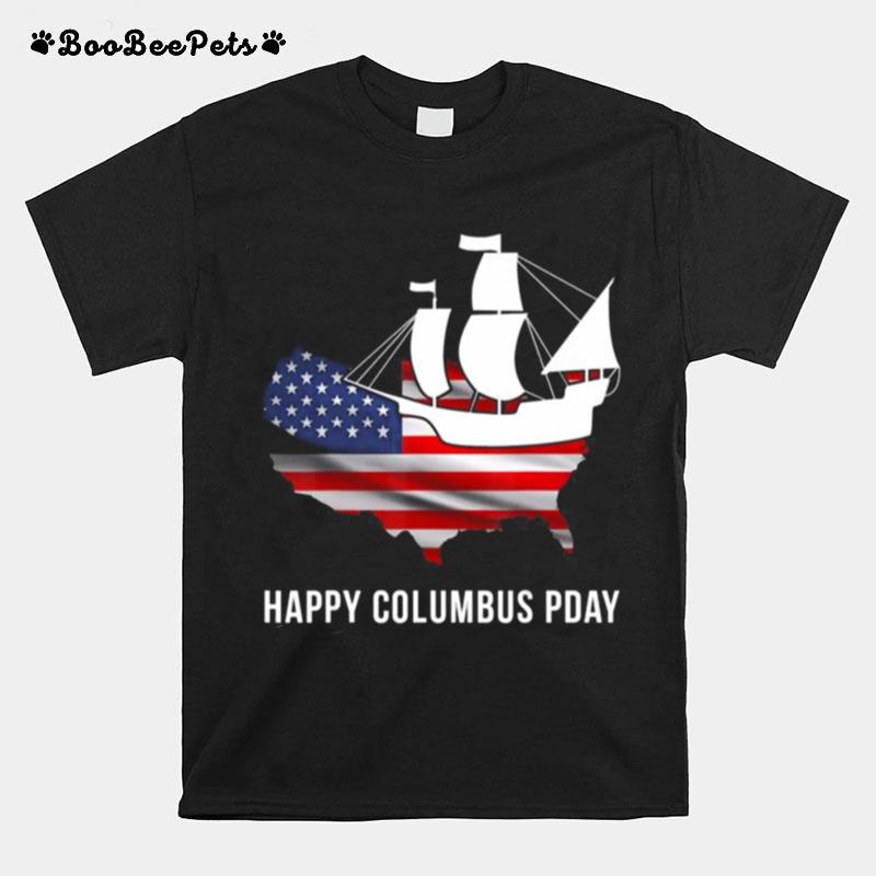 Happy Columbus Day T-Shirt