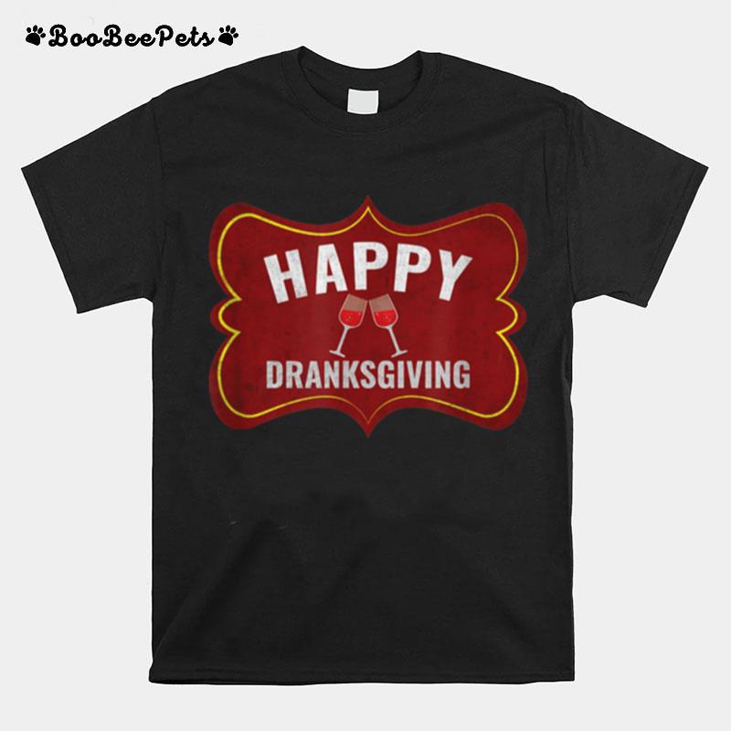 Happy Dranksgiving Beer Drinker Thanksgiving T-Shirt