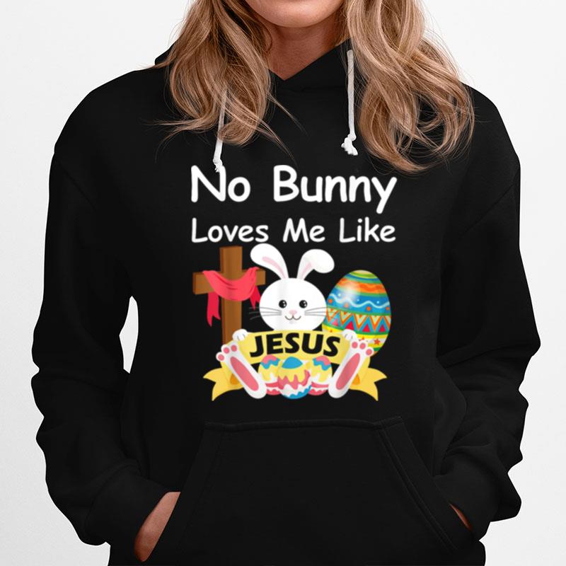 Happy Easter No Bunny Loves Me Like Jesus Kid Hoodie