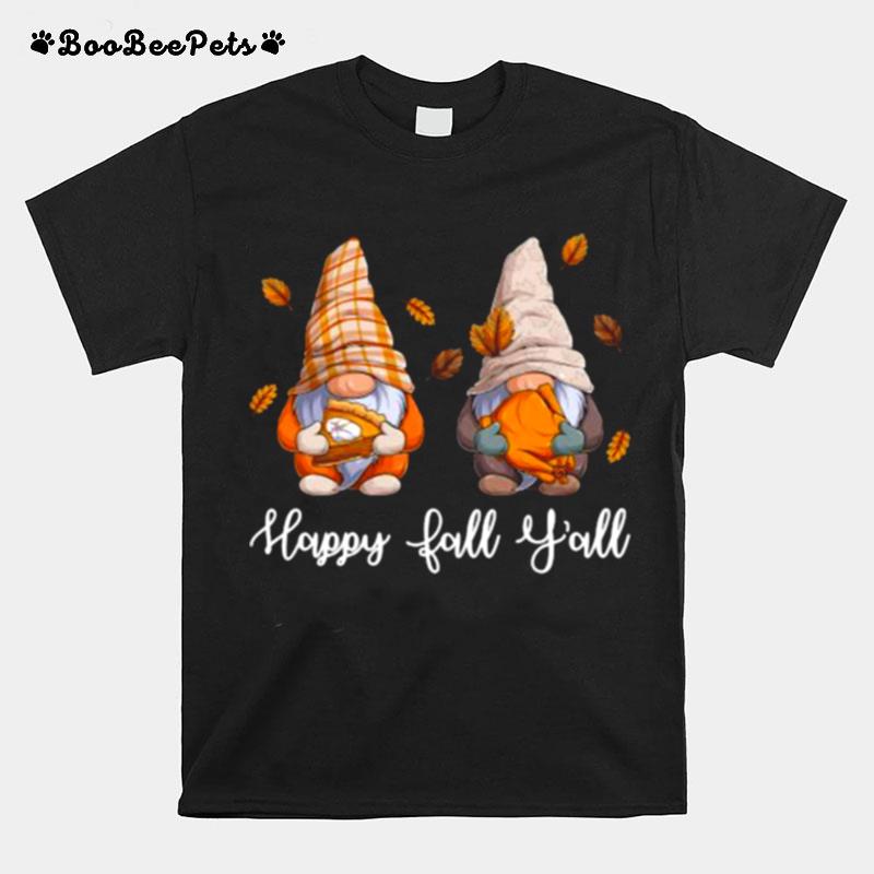 Happy Fall Yall Halloween Gnome %E2%80%93 Its Fall Yall Gnomes T-Shirt