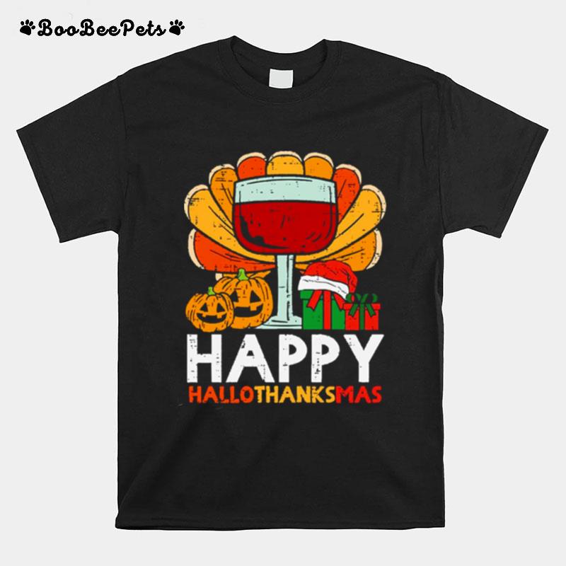 Happy Hallothanksmas Wine T-Shirt