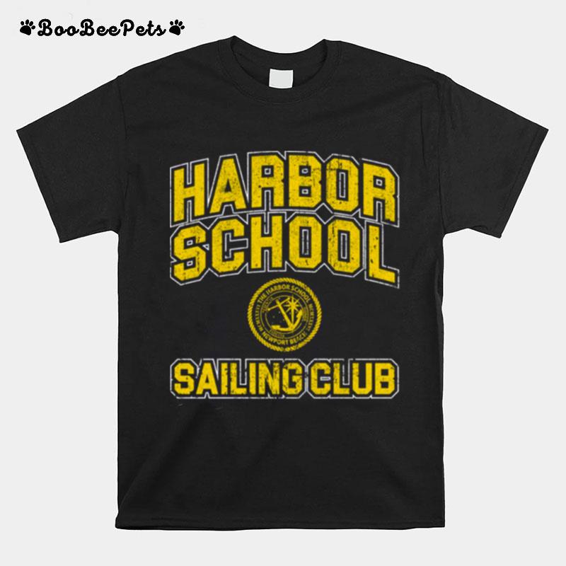 Harbor School Sailing Club The O.C T-Shirt