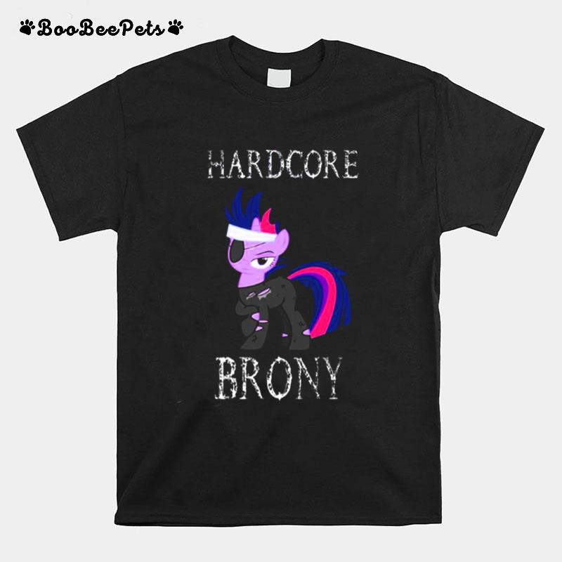 Hardcore Brony White Text My Little Pony T-Shirt