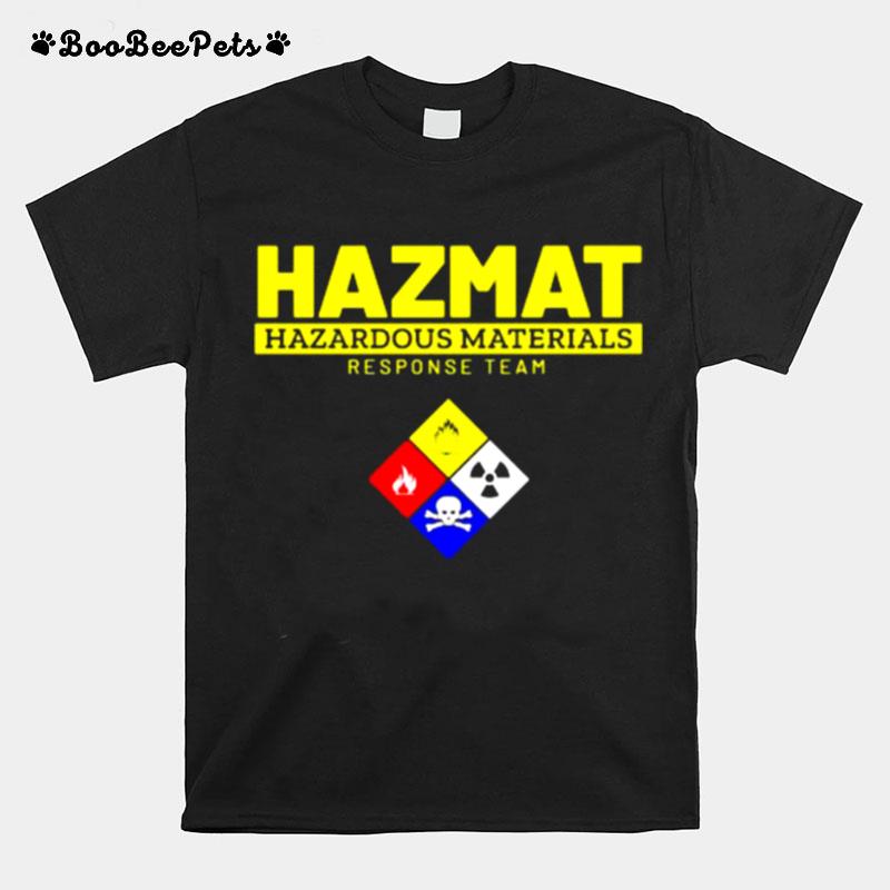 Hazardous Materials Team Related Haz Mat T-Shirt