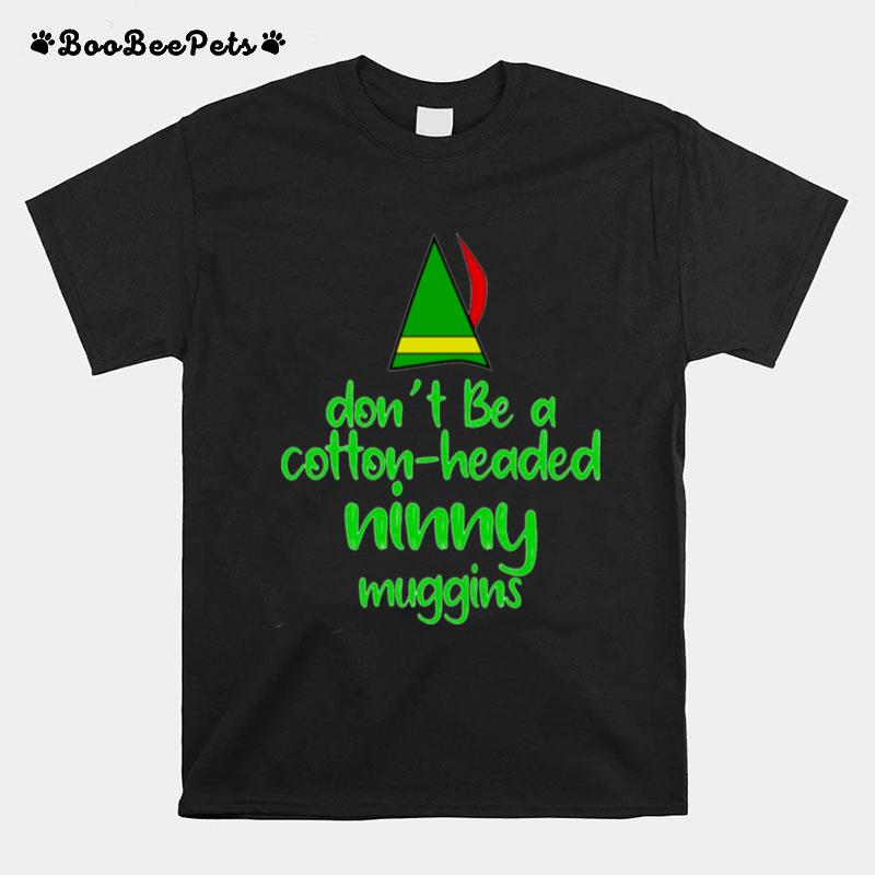 Headed Ninny Muggins T-Shirt