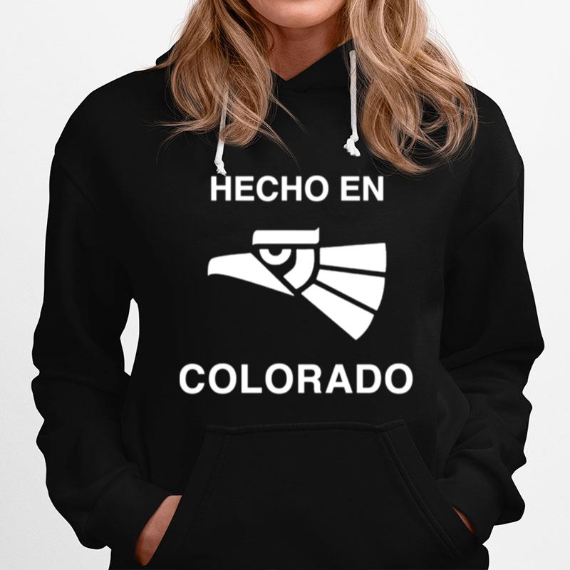Hecho En Colorado Hoodie