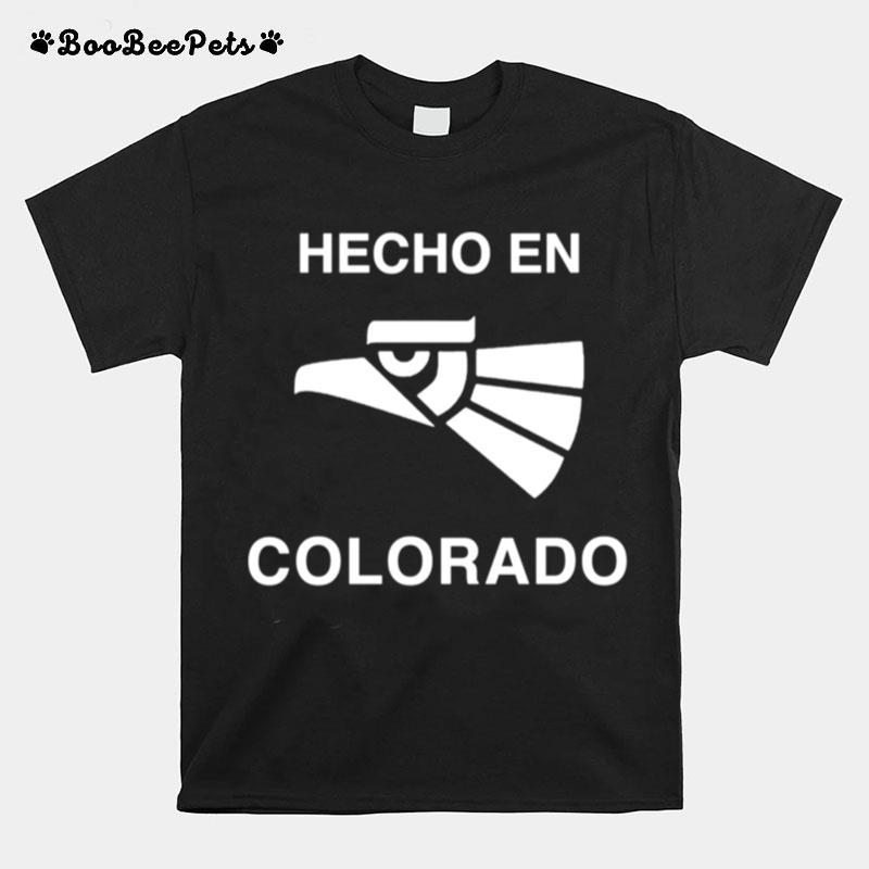 Hecho En Colorado T-Shirt