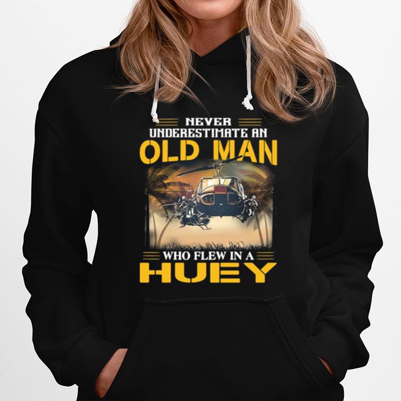Helicopter Never Underestimate An Old Man Who Flew In A Huey Vintage Hoodie
