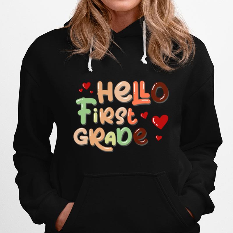 Hello First Grade Back To School Hoodie