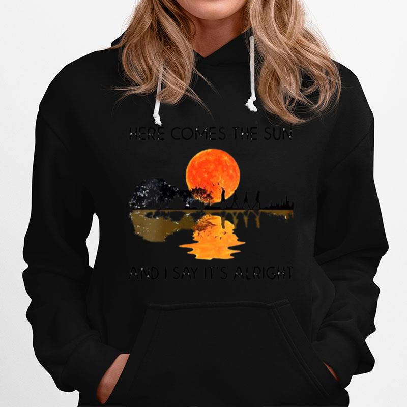 Here Comes The Sun And I Say Its Alright Guitar Graphic Hoodie
