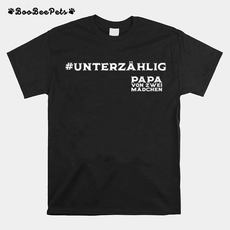 Herren Unterzahlig Papa Von Zwei Madchen Vatertag Stolzer Vater T-Shirt