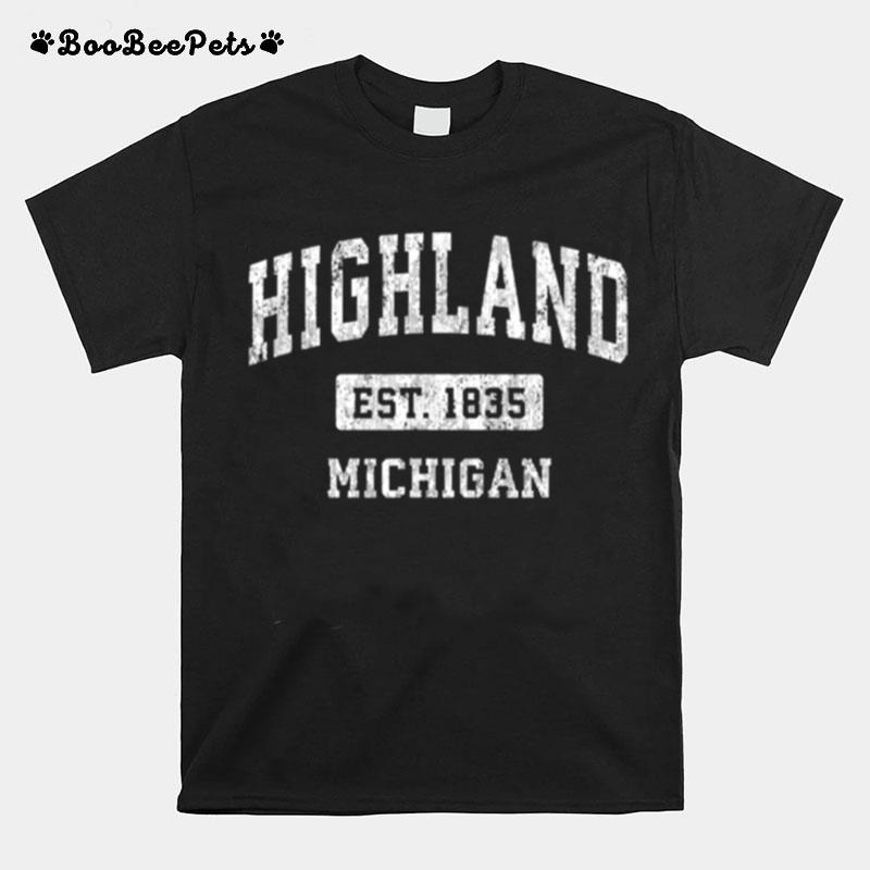 Highland Michigan Est 1835 T-Shirt