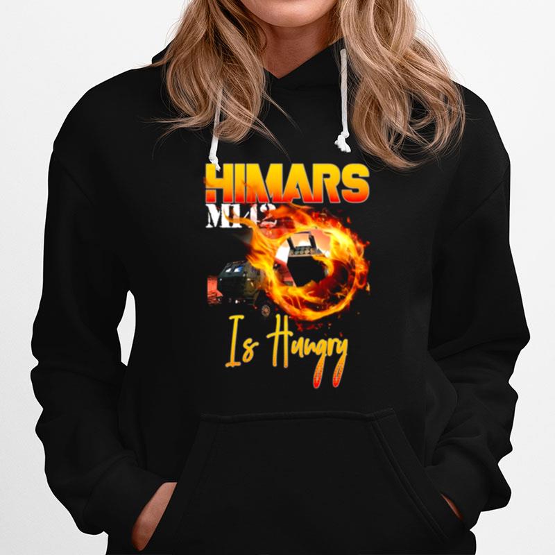 Himars Is Hungry Hoodie