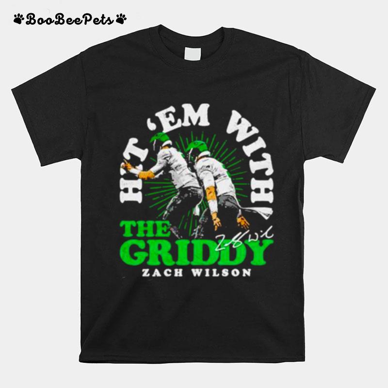 Hit Em With The Griddy Zach Wilson New York Jets T-Shirt