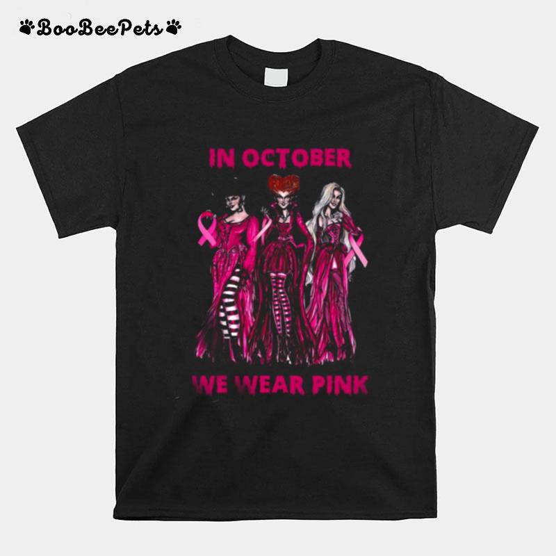 Hocus Focus In October We Wear Pink Halloween Breast Cancer Awareness T-Shirt