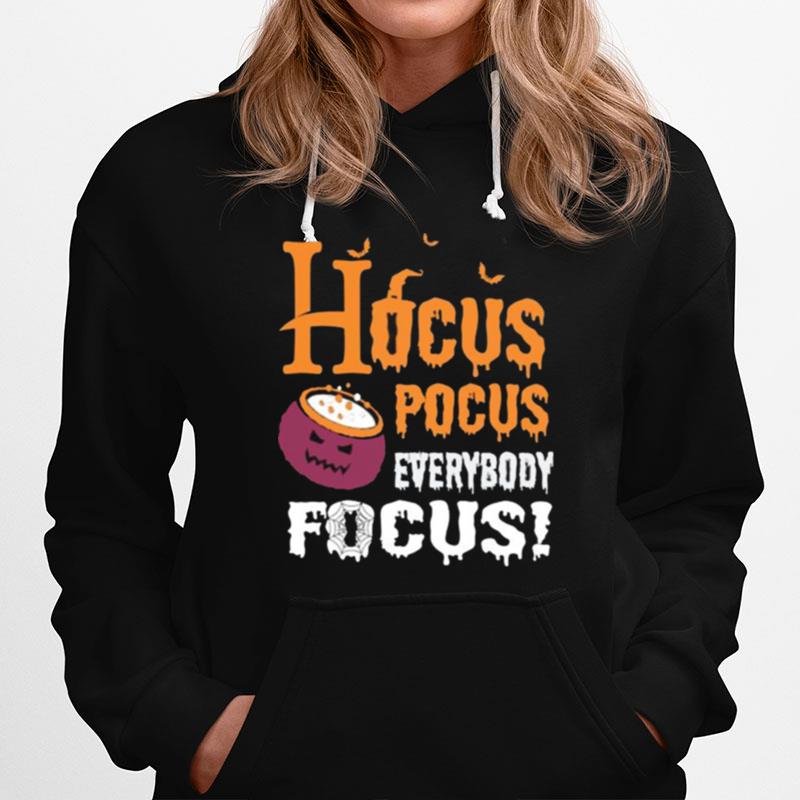 Hocus Pocus Everybody Focus Halloween Witch Hat Hoodie